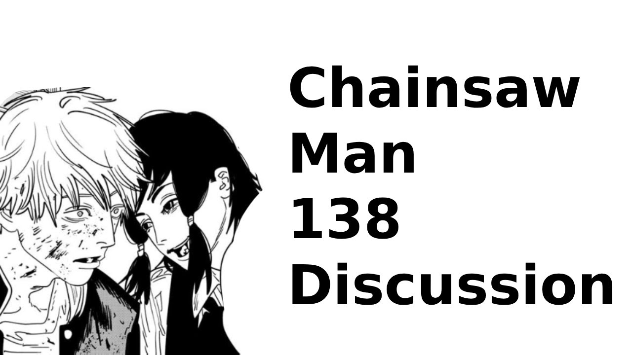 Chainsaw Man Chapter 138 Discussion - YouTube