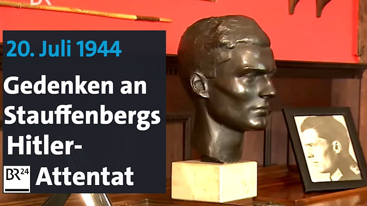 20. Juli: Gedenken an Stauffenbergs Hitler-Attentat | BR24