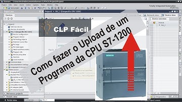 Como Fazer um UPLOAD de um Programa do CLP S7-1200