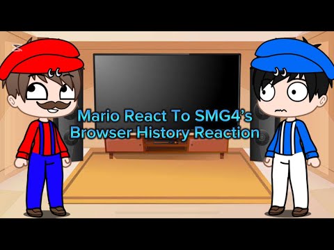 SMG4 And His Friends React To Mario React To SMG4’s Browser History (Credit To @SMG4)