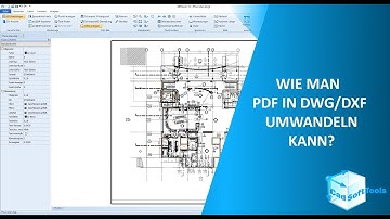 Wie man PDF in DWG und DXF umwandeln kann? (DEUTSCH)