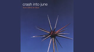 Video thumbnail of "Crash Into June - Pete Ham"