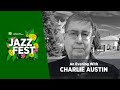 An evening with charlie austin  2021 td edmonton international jazz festival