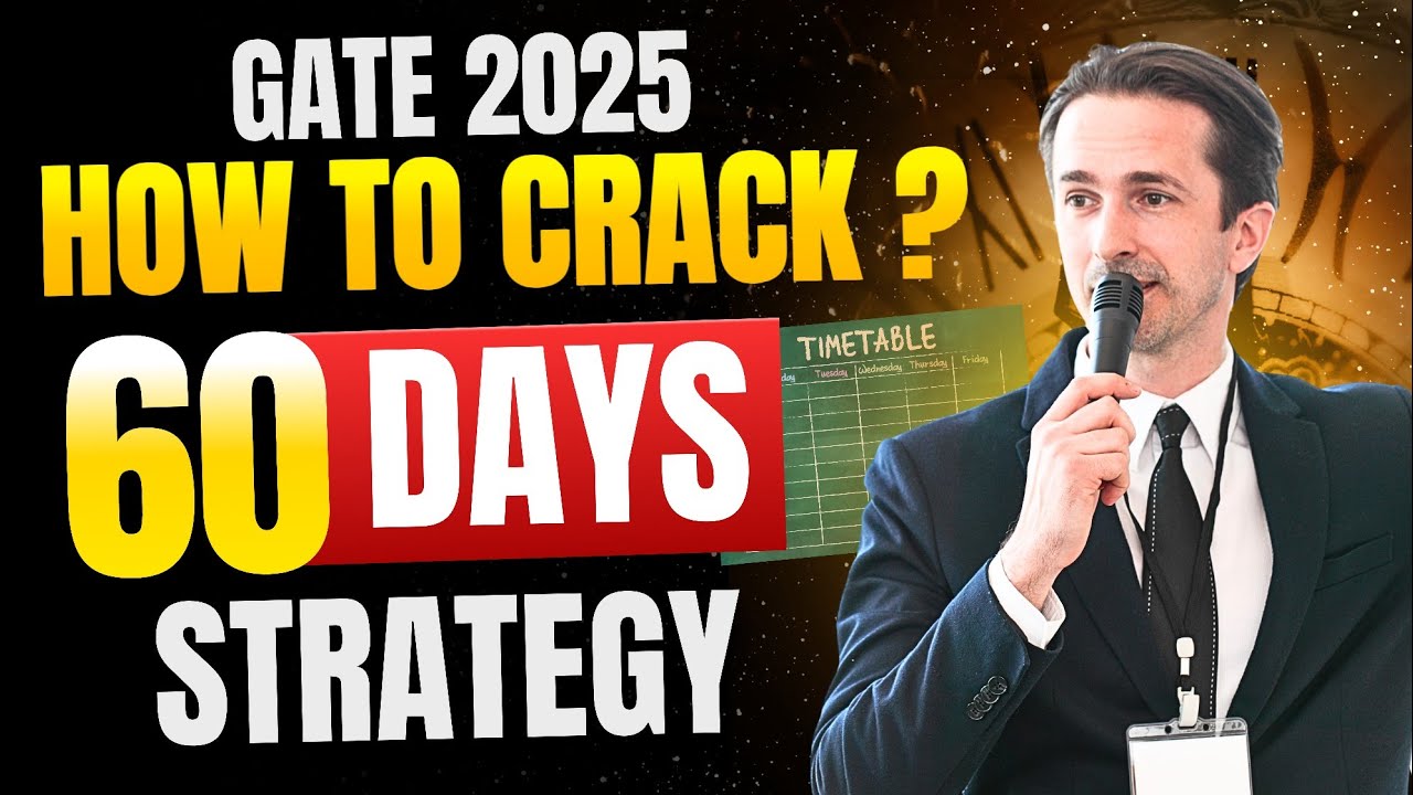 Last 70 Days Preparation Strategy For GATE 2025 [70 Days Masterplan ...