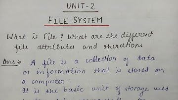 Unit -2 file system of Operating system