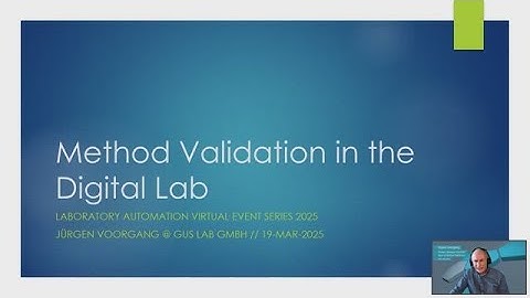 Method Validation in the Digital Lab