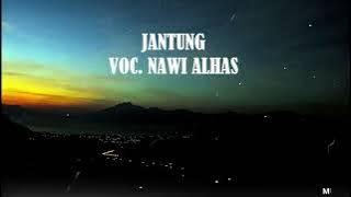 LAGU GAYO JANTUNG VOC - NAWI ALHAS