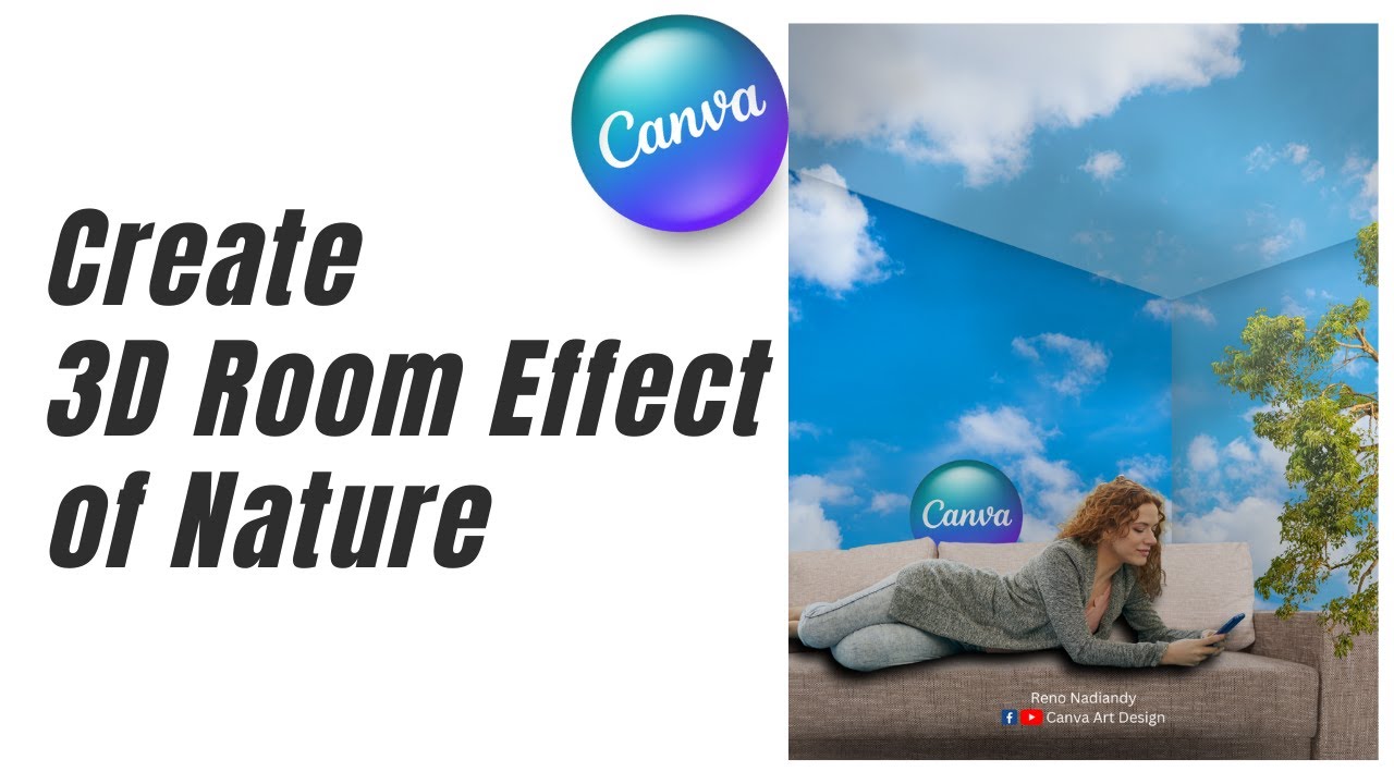 Create 3D room of nature effect | Easy Canva Tutorial - YouTube