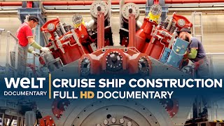 The Construction Of A Cruise Ship  AIDAnova | Full Documentary