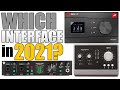 WHICH AUDIO INTERFACE SHOULD YOU BUY IN 2021?