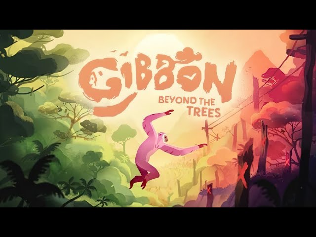 Gibbon: Beyond the Trees | GamePlay PC - YouTube