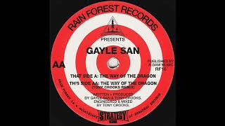 Gayle San - The Way Of The Dragon (Tony Crooks Remix) (Acid Trance 1995)