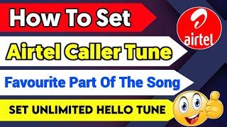 How To Set Hello Tune Middle Part of the song | how to Set Favorite Part Caller tune screenshot 5