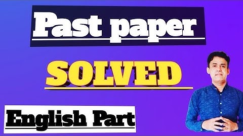 Past Paper SOLVED || English || Live