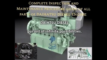 Complete Inspection and Maintenance procedure guide of all parts of DAIHATSU DIESEL ENGINE 6DE-18