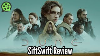 Dune (SiftSwift Review)