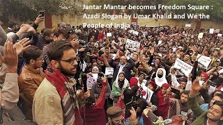 Azadi Slogan by Umar Khalid at Jantar Mantar New Delhi