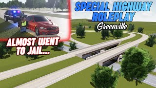 SPECIAL HIGHWAY ROLEPLAY!!! (I GOT PULLED OVER) || ROBLOX - Greenville Roleplay