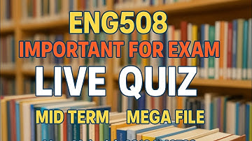 ENG508 Midterm Live Quiz 2025 | Virtual University | Important MCQs + Short Questions | Mam Mehwish