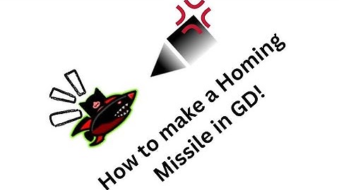 How to create a HOMING MISSILE in GEOMETRY DASH!