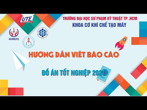 TRỰC TIẾP | HƯỚNG DẪN SINH VIÊN VIẾT BÁO CÁO ĐỒ ÁN TỐT NGHIỆP KHOA CƠ KHÍ CHẾ TẠO MÁY.