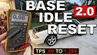 FACTORY FRESH / FOXBODY BASE IDLE RESET 2.0 / FIX THAT CRAPPY IDLE!