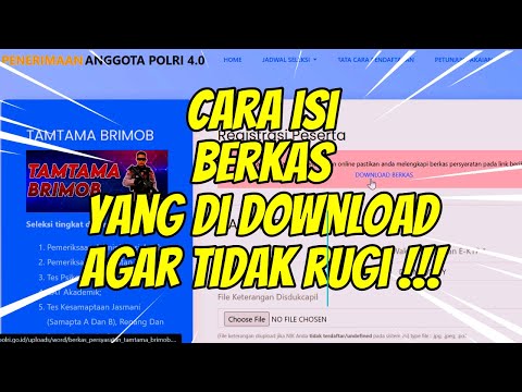 cara isi berkas tamtama polri yang di download di web penerimaan.polri.go.id