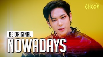 [BE ORIGINAL] NOWADAYS(나우어데이즈) 