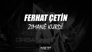 Ferhat Çeti̇n - Zimane Kurdî
