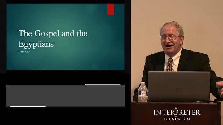 The Gospel and the Egyptians by John Gee (Egypt le...