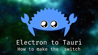 (stream) Migrating from Electron to Tauri