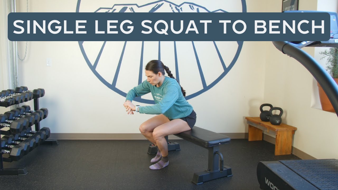 Single Leg Squat to Bench for Runners - YouTube