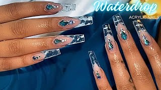 NAILED.BYRII | Blue Water Droplet Acrylic Nails | How To Do Raindrop Nails