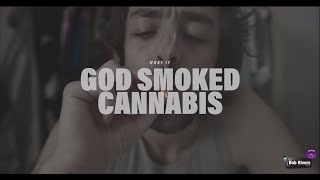 Watch Bob Rivers What If God Smoked Cannabis video