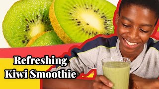 How to make a Refreshing Kiwi Smoothie