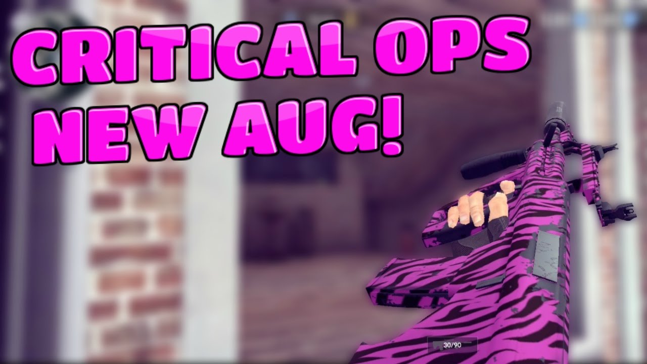 Critical Ops - NEW AUG WRECKS!!!