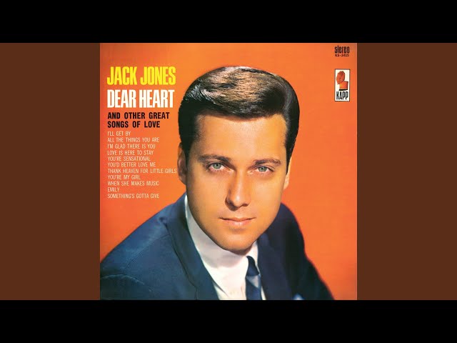 JACK JONES - YOU'D BETTER LOVE ME