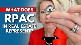 What Does RPAC in Real Estate Represent?