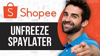 How To Unfreeze Spaylater In Shopee