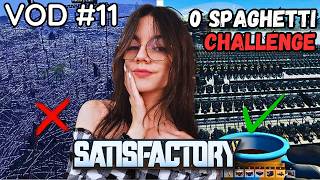 VOD ▶ Challenge 0 spaghetti : Satisfactory #11 - Un peu d'exploration | Live du 26/04/2026