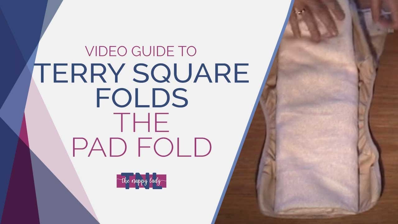 Terry Square Folds The Pad Fold by The Nappy Lady YouTube