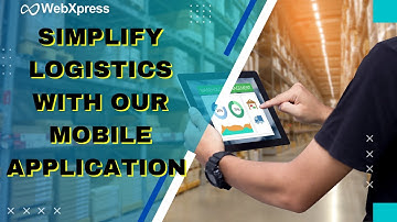 Your Logistics Companion: Easy Shipment Tracking & POD Retrieval! || LogiCloud || WebXpress