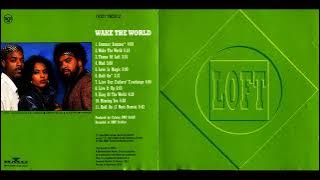 Loft - Wake the world (full album)