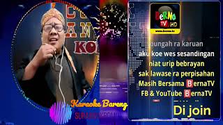 Download Lagu Ra Bakal Muntir 🅱️ernaTV📡  Suparnokromo MP3