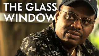 The Glass Window
