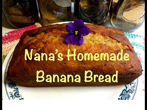 Nana's Banana Bread~