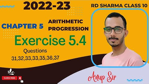 RD Sharma 2022 | Exercise 5.4 Q31 to Q37 RD Sharma class 10 maths | Ch 5 AP RD Class 10 | Anup sir