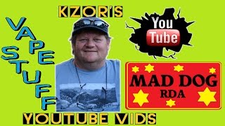 KZOR's Review of the Mad Dog 24mm RDA by Desire