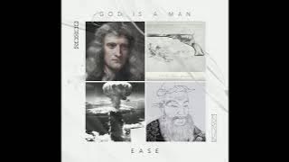 Ease - GOD IS A MAN (prod. @kpasss)