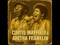 Curtis Mayfield Aretha Franklin Warm Soul Evenings 1972 Lost Soul Album Vintage Soul 